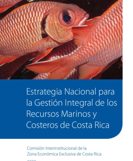 Portada Estrategia Nacional para la Gestión Integral  de los  Recursos Marinos y Costeros de Costa Rica.